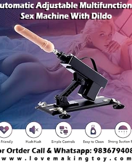 Automatic Sex Machine With Dildo for Women Girl Toy Call 9836794089
