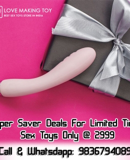 Super Saver Deals For Limited Time | Sex Toys Only @ 2999 | 9836794089